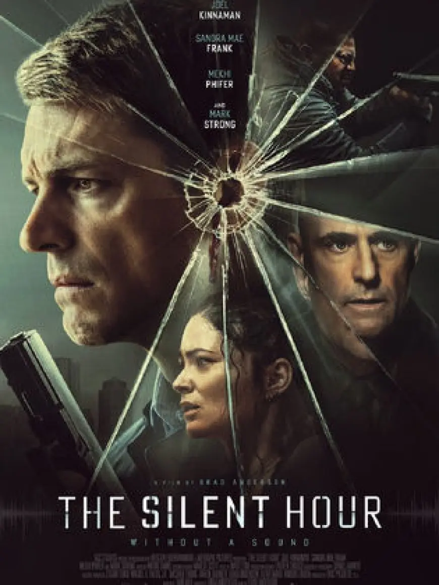 the silent hour فيلم تشويق جديد في السينما.. إليك أبرز تقييماته